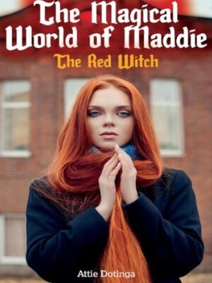 cover image of The Magical World of Maddie. the red Witch